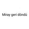 miray.geri.dondu