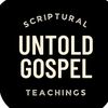 UNTOLD GOSPEL