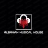 albanianmusicalhouse