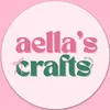 Aella's Crafts