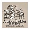 Anxious Baddies Book Club 📚
