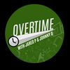 overtimejaredandjohnny