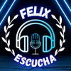 Félix Escucha🎶