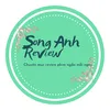 Song Anh Review