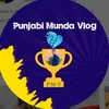 punjabi.munda.vlog