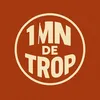 1mn de Trop