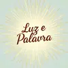 luz.e.palavra.pal