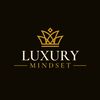 Luxury Mindset