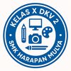 X DKV 2 SMK HARAPAN MULYA