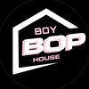 Boy Bop House