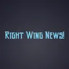 Right Wing News!