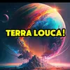 terra.louca