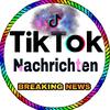 Tiktok Nachrichten