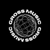 GROSS MUSIC