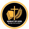 Wheat of God