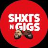 Shxts N gigs podcast