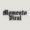 momento.viral0