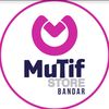 Mutif Store Bandar Batang