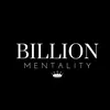 Billion Mentality™