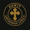 dawitlyricsorthodox12