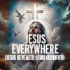 jesuseverywhere487