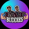 Fat Buddies