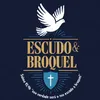 Escudo & Broquel