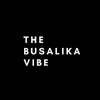 The Busalika Vibe