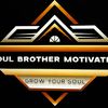 soulbrothermotivation