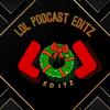 lol_podcast_editz1