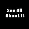 See All About It