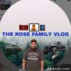 therosefamilyvlog