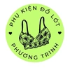 Phụ Kiện Đồ Lót Phương Trinh