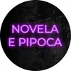 Novela e Pipoca