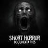 Short Horror Docs