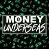 moneyunderseas