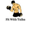 Fit With Talha