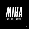 mihaentertainment