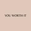 you.worth.it7