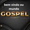 mundo gospel