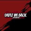 Dafiz Im Back