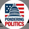 Pondering Politics