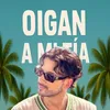Oigan a mí Tía