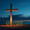 ocaminhodoreino.oficial