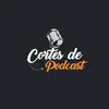 cortes podcast