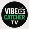 vibecatchertv