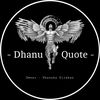 Dhanu Quote 🤍❕