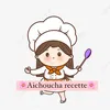 aichoucha.recette