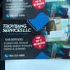 Troybangservices llc