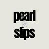 pearlslips